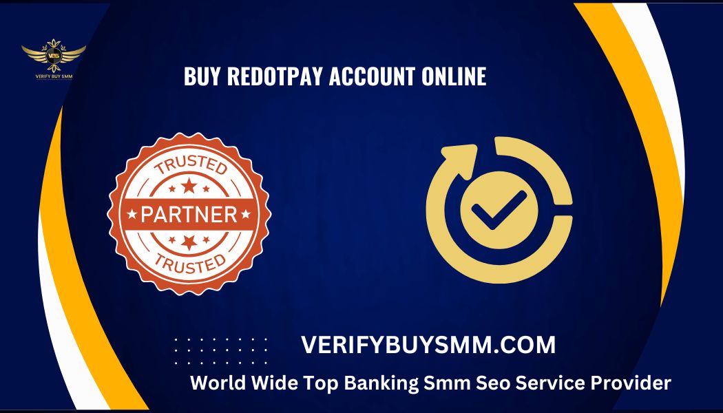 Buy RedotPay Account oNLINE