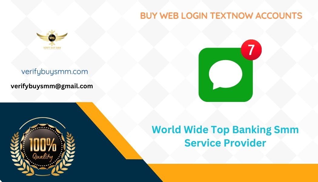 Buy Web Login TextNow Accounts